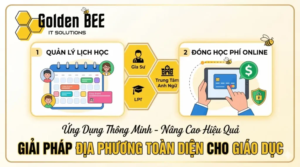 Ứng Dụng Quản Lý Trung Tâm Anh Ngữ & Gia Sư – Lịch Học & Học Phí Online - Tin tức Golden Bee